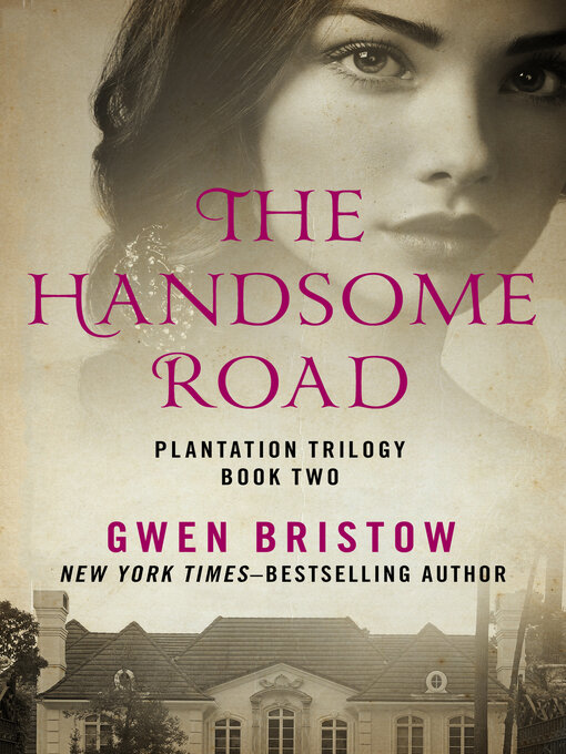 Title details for Handsome Road by Gwen  Bristow - Wait list